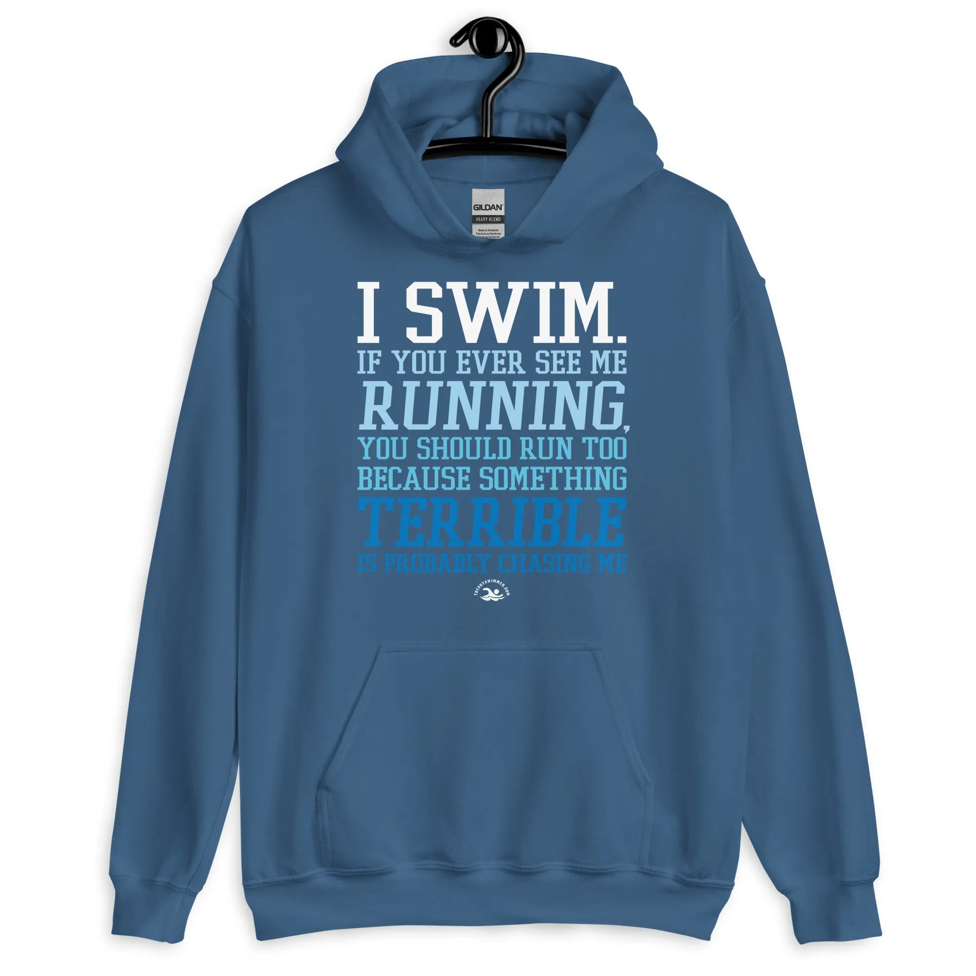 I Swim If You Ever See Me Running Swimmer Hoodie
